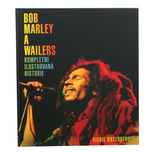kniha NNM Bob Marley Kompletní ilustrovaná historie