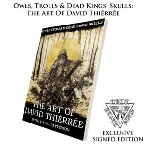 kniha Owls, Trolls, Dead King’s Skulls: Art Of David Thiérrée (signed) - CULT005