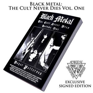 kniha Black Metal: The Cult Never Dies Volume One (signed) - CULT002