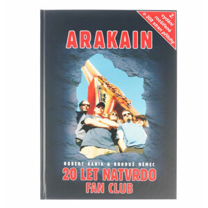 kniha Arakain - 20 let natvrdo Fan Club Robert Kania, Bohouš Němec - KOS045