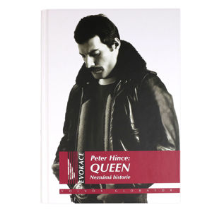 kniha Queen - Neznámá historie - Peter Hince